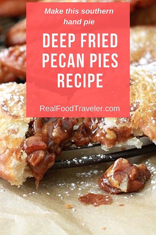 Make these Deep Fried Pecan Pies