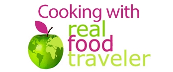 Cooking with Real Food Traveler