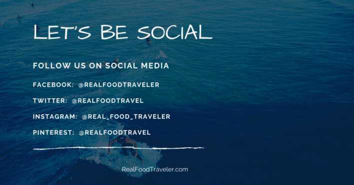 Follow RealFoodTraveler.com on social media