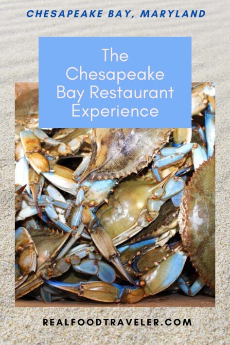 Chesapeake Bay Restaurants in Maryland inclulding crab