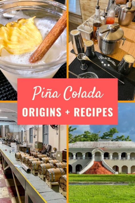 Pinning Down the Piña Colada Origin and Recipes - Real Food Traveler