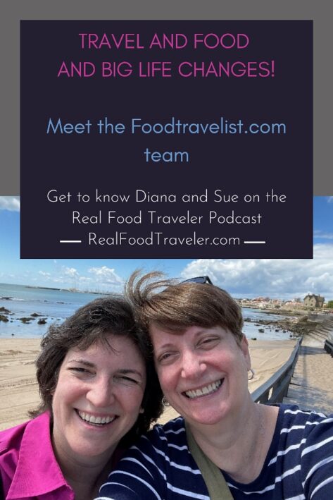 Diana and Sue of FoodTravelist