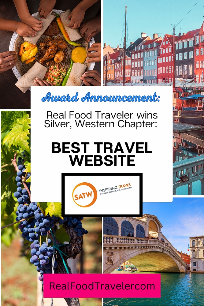 Images from culinary travel announcing award win by RealFoodTraveler.com.