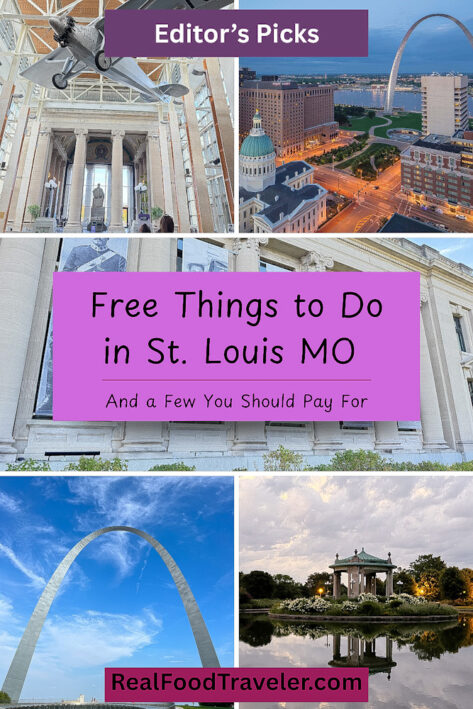 Free Things to Do in St. Louis MO - Real Food Traveler