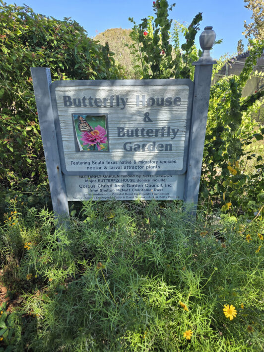 Sign for the Butterfly House at the Botanic Gardens in Corpus Christi.