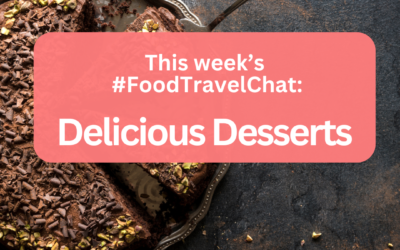 This Week on #FoodTravelChat