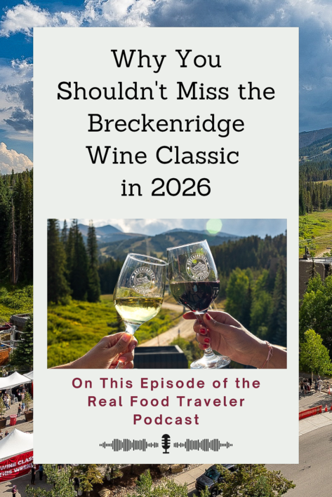Listen to this podcast episode to prepare you to go to the Breckenridge Wine Classic.
